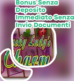 Bonus senza deposito slot machine