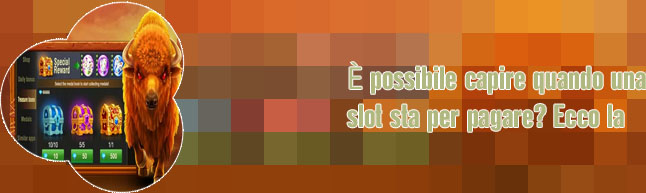 Slot come capire quando pagano
