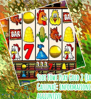 Slot fowl play gold