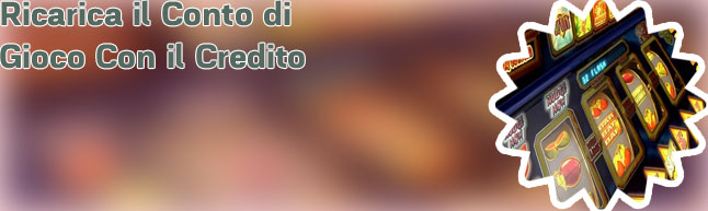 Slot online con credito telefonico