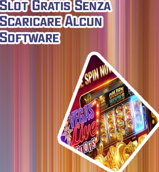 Slot online gratis senza scaricare