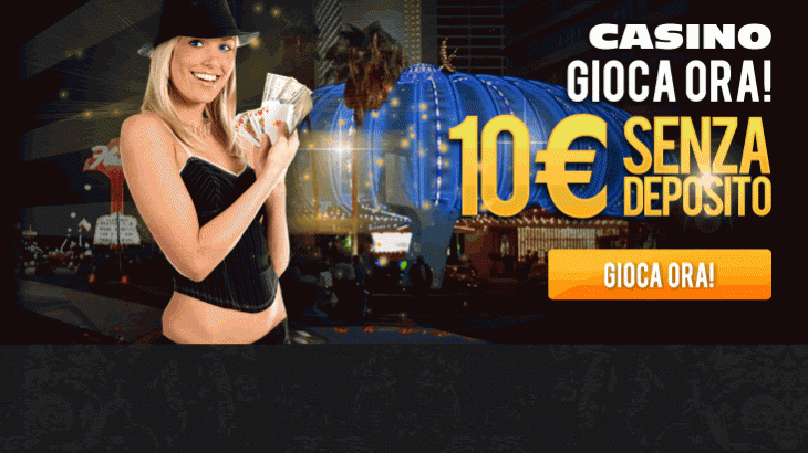 Bonus Senza Deposito 10 euro